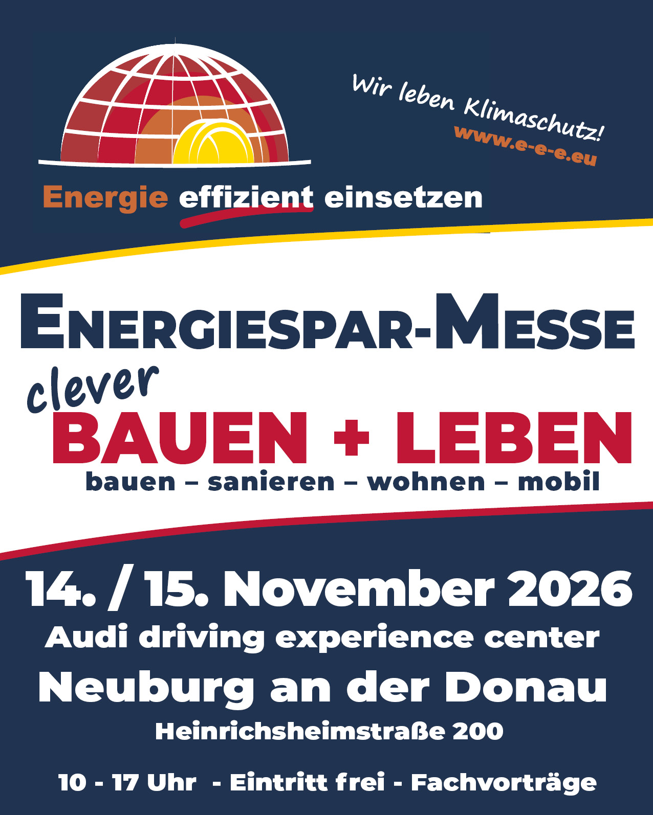 Energiespar-Messe clever BAUEN + LEBEN am 14. und 15. November 2026 im Audi driving experience center Neuburg